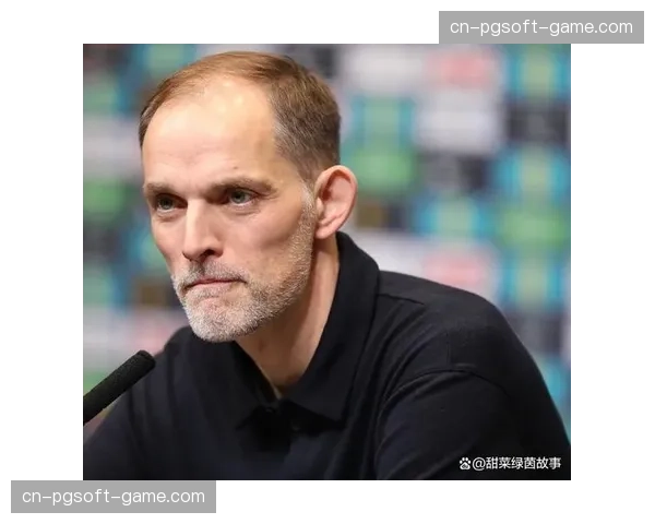 英格兰主帅图赫尔打造4-2-3-1体系，防守稳固与中场掌控并重